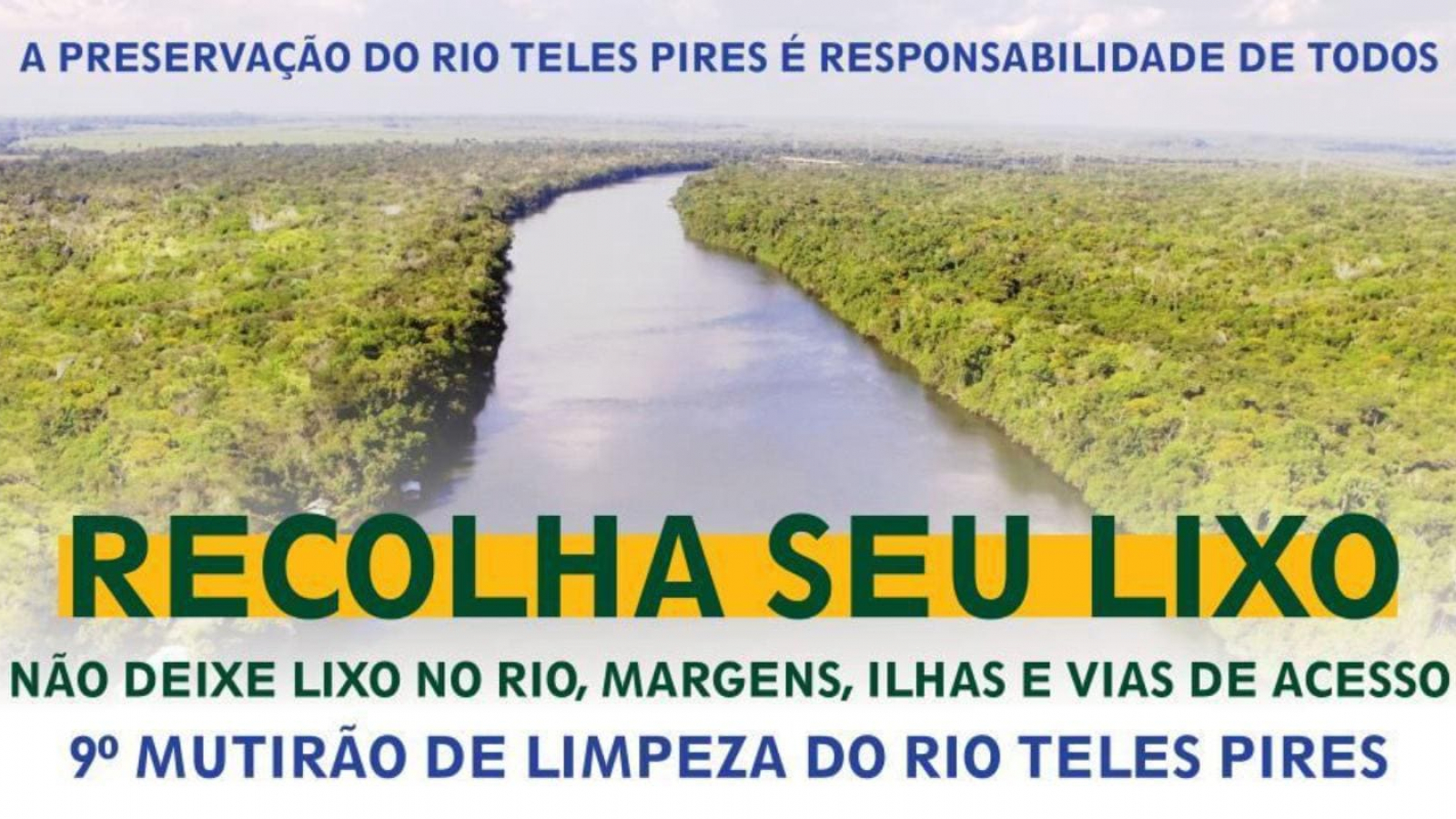 9º Mutirão de Limpeza do Rio Teles Pires
