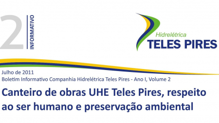 Boletim Informativo Companhia Hidrelétrica Teles Pires - Volume 2  Boletim Informativo Companhia Hidrelétrica Teles Pires - Volume 2