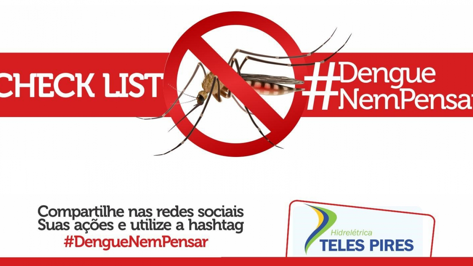 Campanha #DengueNemPensar