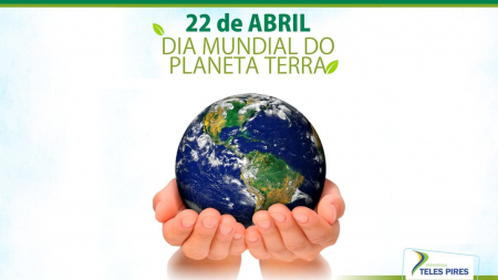 Hoje é dia do Planeta Terra! Hoje é dia do Planeta Terra!
