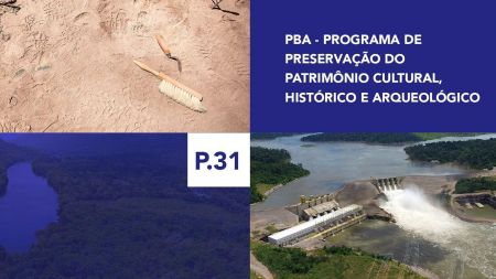 P.31 - Programa de Preservação do Patrimônio Cultural, Histórico e Arqueológico