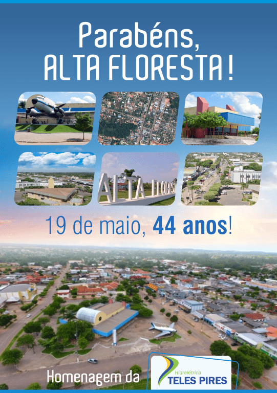 Parabéns, Alta Floresta